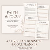 Faith & Focus: A Christian Business & Goal Planner (Printable PDF)